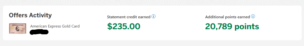 Another reason why Amex gold Card is Worth It. Screenshot of the statement credit and additional points I earned on just activating the offers.